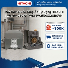 Máy bơm nước tăng áp tự động HITACHI Inverter 250W - WM_PV250GX2GROVN