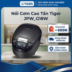 Nồi cơm điện cao tần Tiger 1.8 Lít - Nấu cơm với hơn 100 năm kinh nghiệm - JPW-G18W- Hàng chính hãng