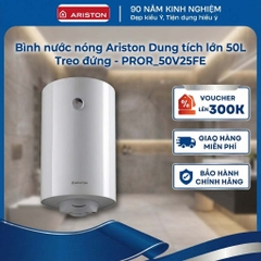 Bình nước nóng Ariston Dung tích lớn 50 Lít - Treo đứng - PROR-50V2.5FE - Hàng chính hãng