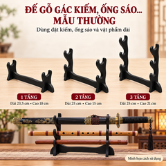 Đế Gỗ Gác Kiếm,Ống Sáo 1 tầng,2 tầng,3 tầng...[Mẫu Thường]