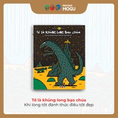Tớ Là Khủng Long Bạo Chúa | Ehon cho bé từ 3 tuổi | Gọi Tên Cảm Xúc & Lòng Tốt