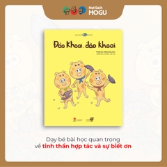 Đào Khoai Đào Khoai | Ehon cho bé từ 3 tuổi | Học kiên nhẫn & vui khám phá