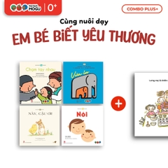 Nuôi Dạy Em Bé Biết Yêu Thương
