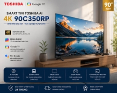 Smart Tivi Toshiba AI 4K 55 inch 55C350RP