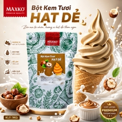 Bột Kem Hạt Dẻ Maxko 1kg