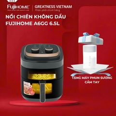 Nồi chiên không dầu Fujihome A6GG 6.5L | Bảo hành 18 tháng