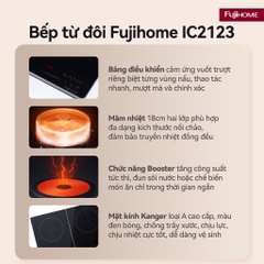 Bếp từ đôi Fujihome IC2123 | 2 vùng nấu Booster nhanh nóng | An toàn khóa trẻ em, tiết kiệm điện
