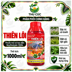 THIÊN LÔI NEWFOSINATE 150SL – THUỐC TRỪ CỎ LƯU DẪN, KIỂM SOÁT CỎ KHÓ TRỪ