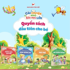 Combo 4 cuốn: Câu chuyện nhỏ, bài học lớn - Quyển sách đầu tiên của bé - Tái bản 2026