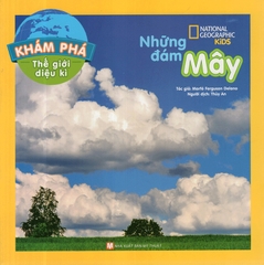 Khám Phá Thế Giới Diệu Kì - Những Đám Mây