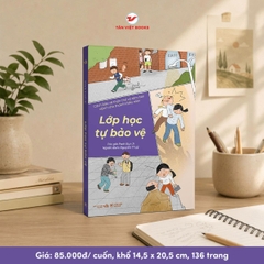 Lớp Học Tự Bảo Vệ - Tân Việt Books