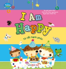 40. Playtime In English (Level 4) : Tớ Rất Hạnh Phúc - I Am Happy