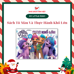 My Little Pony – Sách Tô Màu Và Thực Hành Khổ Lớn