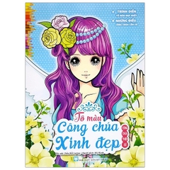 Tô Màu Công Chúa Xinh Đẹp -Công Chúa Thiên Sứ ( Tái Bản 2024 )