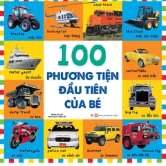 Bộ Sách Từ Vựng Đầu Đời Cho Bé - 100 Phương Tiện Đầu Tiên Của Bé