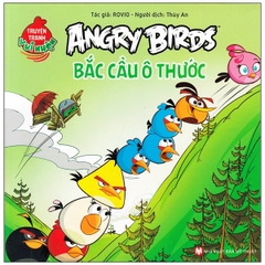 Angry Birds - Bắc Cầu Ô Thước