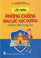 Cẩm Nang Phòng Chống Bạo Lực Học Đường Cho Học Sinh Trung Học