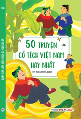 50 truyện cổ tích Việt Nam hay nhất
