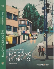 Mẹ Sống Cùng Tôi - Bae Kyung Hee