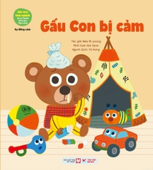 Gấu con tinh nghịch - Gấu con bị cảm | Phiên bản bìa mềm