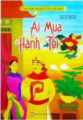 Kho Tàng Truyện Cổ Tích Việt Nam- Ai Mua Hành Tôi