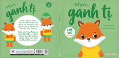 Cảm Xúc Của Mình - Cuốn 7: Mình Ganh Tị - Sách Tranh Phát Triển EQ 4+