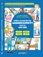 Những Lời Khuyên Của Warren Bufett Dành Cho Các Con