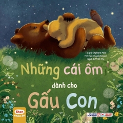 Ehon Châu Âu -Những cái ôm dành cho gấu con