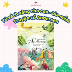Sách Bìa Mềm - Tủ Sách Vàng Cho Con - Nhiều Chủ Đề - Tân Việt Books
