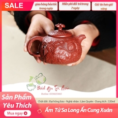 Ấm ẩn long cung xuân - đại hồng bào - Lâm Quyên - 320ml - 9 lỗ