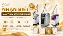 Cách Nhận Biết Máy Thẩm Mỹ Chính Hãng Trước Khi Mua
