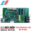 mạch điều module led ma trận BX XU2L, card BX-XU2l