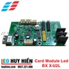 Card BX X-U2L (Module Led 1 màu, 3 màu, 2 tầng)