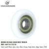 Bánh Xe Bạc Đạn Bọc Nhựa PU 1407.4.13218