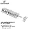 Then Chốt Gài Cửa Inox 201 – Mã 5401.1.50002