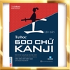 Tự học 600 chữ Kanji căn bản