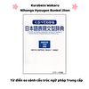 Kurabete wakaru Nihongo Hyougen Bunkei Jiten- Từ điển mẫu câu tiếng Nhật (Học hiểu thông qua so sánh)