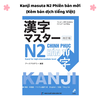Kanji masuta N2 Phiên bản mới (Kèm bản dịch tiếng Việt)