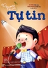 Sách - Gieo Mầm Tính Cách - Tự tin