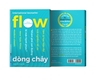 Flow - Dòng Chảy (Firstnews Trí Việt)