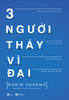 Combo Sách Nuôi Dưỡng Tâm Hồn: Người Nam Châm + Ba Người Thầy Vĩ Đại + Nhà Gỉa Kim
