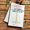 Con Đường Đi Đến Thành Công Bằng Sự Tử Tế (Tái Bản 2020)