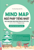 Mind Map Ngữ Pháp Tiếng Nhật - Học Ngữ Pháp Tiếng Nhật Qua Sơ Đồ Tư Duy Trung Cấp