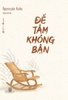 Để tâm không bận