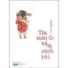 Thị Trấn Vắng Mình Tôi
