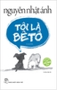 Tôi Là Bêtô (Tái Bản 2018)