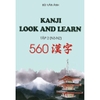 Kanji Look and Learn N3, N2 - 560 Kanji (Tập 2)