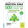 500 Chữ Kanji Cơ Bản Vol.2 (Sách gốc bản quyền in màu có kèm tấm đỏ)