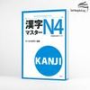 Kanji masuta N4- Kanji for beginners - Sách học Kanji cấp độ N4 (Không dịch)