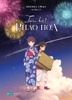 Tạm Biệt Pháo Hoa - Phiên Bản Light Novel